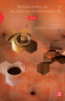 metabolismo de las toxinas ambientales (ebook)-rosario rodríguez-9786071646613