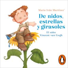 de nidos, estrellas y girasoles (audiolibro)-mario ivan martinez-9786073197113