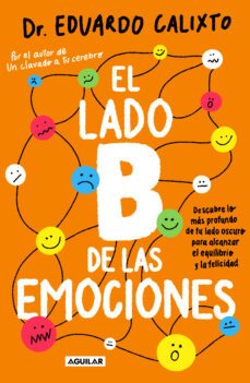 el lado b de las emociones (ebook)-eduardo calixto-9786073830713