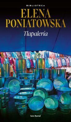 tlapaleria (ebook)-elena poniatowska-9786073900713