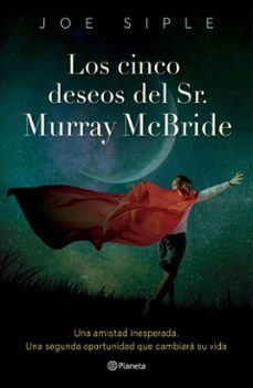 los cinco deseos del sr. murray mcbride (ebook)-joe siple-9786073913713