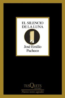 el silencio de la luna (ebook)-jose emilio pacheco-9786073928113