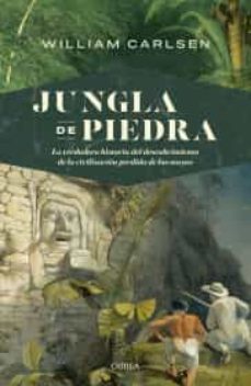jungla de piedra-william carlsen-9786075693613