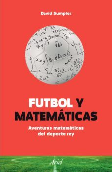 futbol y matematicas (edicion mexicana) (ebook)-david sumpter-9786077472513