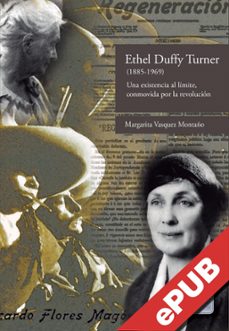 ethel duffy turner (1855-1969) (ebook)-margarita vasquez montaño-9786078836413