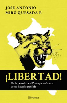 ¡libertad! (ebook)-josé antonio miró quesada-9786123199913