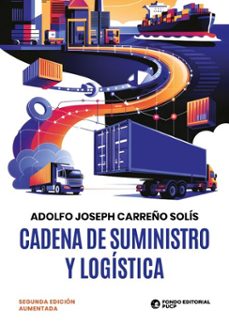 cadena de suministro y logistica (ebook)-adolfo joseph carreño solís-9786123350413