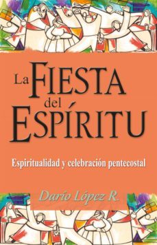 la fiesta del espiritu (ebook)-dario lopez r.-9786124252013