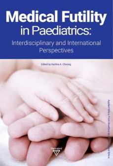 medical futility in paediatrics (ebook)-9786158135313