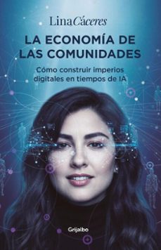 la economia de las comunidades (ebook)-lina cáceres-9786287832213