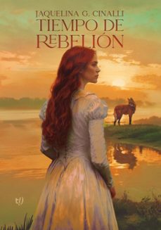 tiempo de rebelion (ebook)-jaquelina cinalli-9786313172313