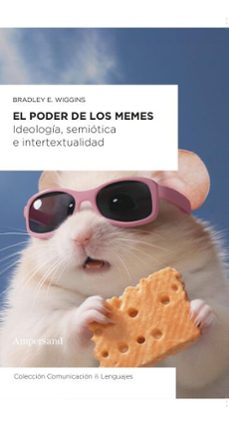 el poder de los memes (ebook)-bradley e. wiggins-9786316558213