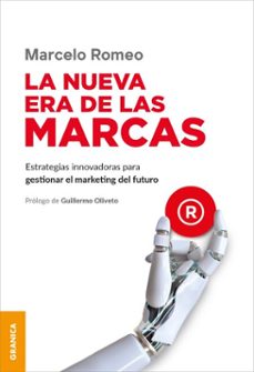 nueva era de las marcas, la (ebook)-marcelo romeo-9786316693013