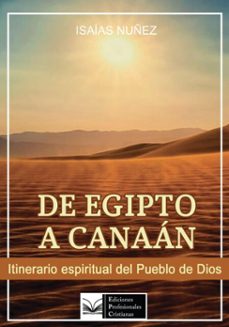 de egipto a canaan (ebook)-isaias nuñez-9786319012613