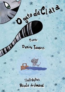 o gato da clara (ebook)-denise tavares-9786500250213