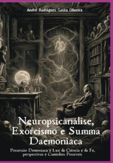 neuropsicanalise, exorcismo e summa daemoniaca (ebook)-rodrigues costa oliveira andré-9786501165813