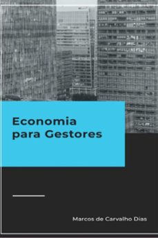 economia para gestores (ebook)-carvalho dias de marcos-9786501198613