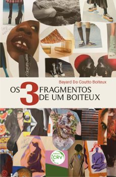 os 3 fragmentos de um boiteux (ebook)-bayard do coutto boiteux-9786525139913