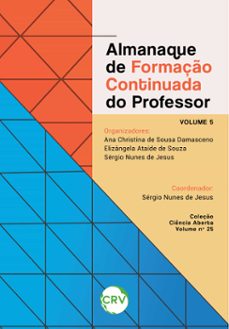 almanaque de formaço continuada do professor (ebook)-ana christina de sousa damasceno-elizângela ataíde de souza-sérgio nunes de jesus-9786525157313