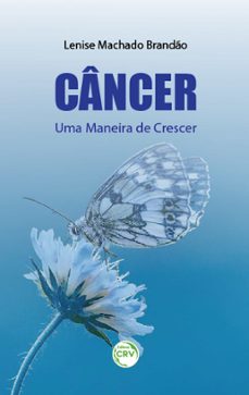 cancer (ebook)-lenise machado brandão-9786525158013