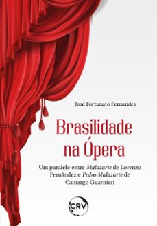 brasilidade na opera (ebook)-josé fortunato fernandes-9786525173313