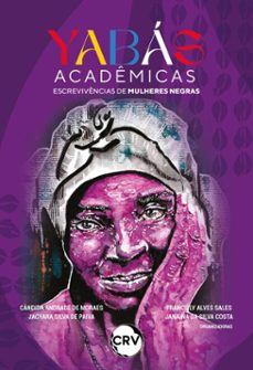 yabas academicas (ebook)-cândida andrade de moraes-franciely alves sales-jacyara silva de paiva-9786525186313