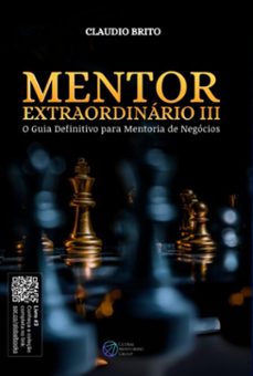 mentor extraordinario iii (ebook)-claudio brito-9786526639313
