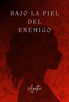 bajo la piel del enemigo (ebook)-9786526647813