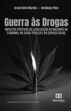 guerra as drogas (ebook)-israel korb martins-9786527060413