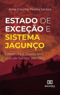 estado de exceço e sistema jagunço (ebook)-aline crispino pessôa saraiva-9786527071013