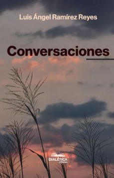 conversaciones (ebook)-luis ángel ramírez reyes-9786527400813
