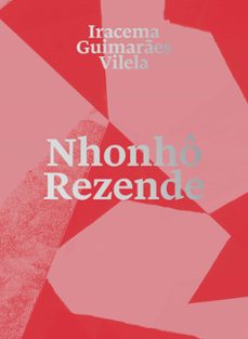 nhonhô rezende (ebook)-iracema guimarães vilela-9786554610513