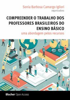 compreender o trabalho dos professores brasileiros do ensino basico (ebook)-sonia barbosa camargo igliori-luc trouche-josias pedro da silva-9786555500813