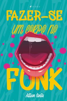 fazer-se um corpo no funk (ebook)-9786556746913