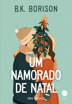 um namorado de natal (vol. 1 serie lovelight) (ebook)-b.k. borison-9786559242313