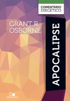 apocalipse: comentario exegetico (ebook)-grant r. osborne-9786559671113