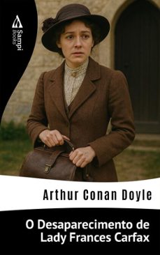 o desaparecimento de lady frances carfax (ebook)-arthur conan doyle-9786561339513