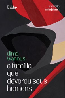a familia que devorou seus homens (ebook)-dima wannus-9786586824513