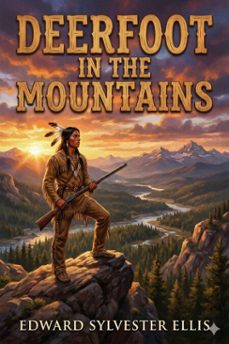 deerfoot in the mountains (ebook)-9786726004713