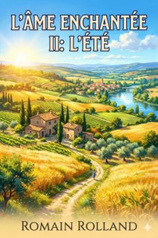 l'ame enchantee ii: l'ete (ebook)-9786726027613