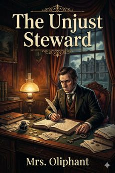 the unjust steward; or, the minister's debt (ebook)-9786726034413