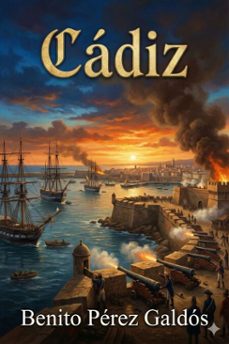 cadiz (ebook)-benito perez galdos-9786726563913
