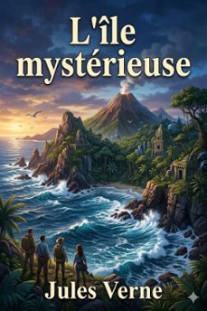 l'ile mysterieuse (ebook)-jules verne-9786726576913