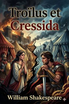 troilus et cressida (ebook)-william shakespeare-9786726578313