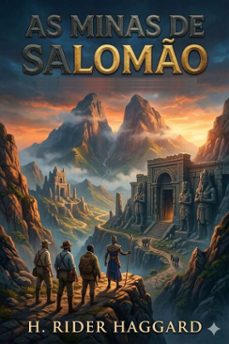 as minas de salomo (ebook)-h. rider haggard-9786726580613