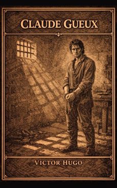 claude gueux (ebook)-victor hugo-9788112627513