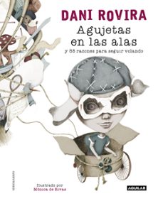 agujetas en las alas-dani rovira-9788403501713