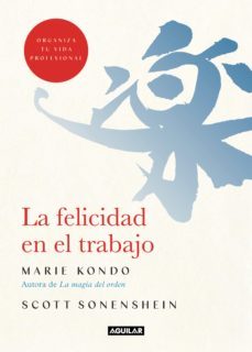 la felicidad en el trabajo (ebook)-marie kondo-scott sonenshein-9788403521513