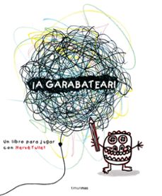 ¡a garabatear!-herve tullet-9788408138013