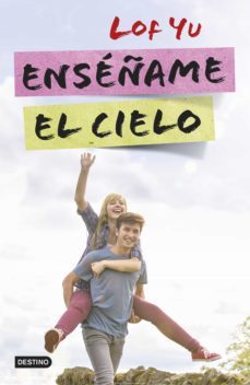 enséñame el cielo (ebook)-lof yu-9788408143413